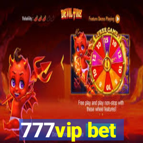 777vip bet